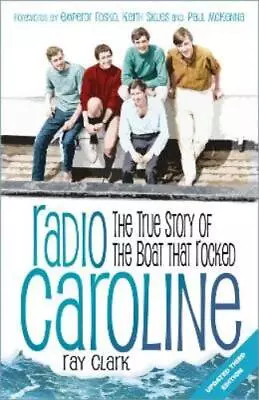 Ray Clark Radio Caroline (Paperback) • £15.21