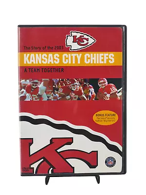 The Story Of The 2003 Kansas City Chiefs: A Team Together DVD - NFL Films • $13.29