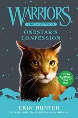 Warriors Super Edition: Onestar's Confession - Hardcover By Hunter Erin - Good • $9.27