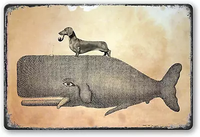 Vintage Wiener Dog Riding Whale Metal Tin Sign Dachshund Gifts For Women Dog • $20.98