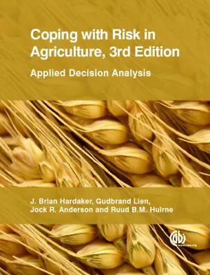 Coping With Risk In Agriculture : Applied Decision Analysis Paper • $26.43