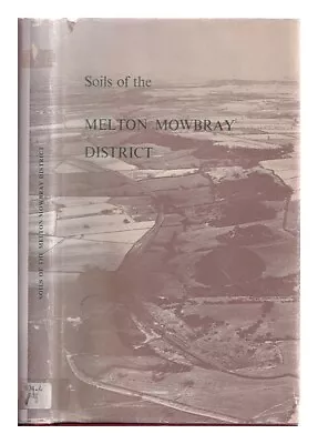 THOMASSON ARTHUR JACKSON Soils Of The Melton Mowbray District : (sheet 142) / A • £29.90