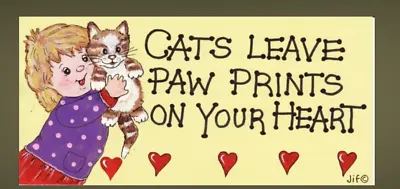 £2.25 • Buy Cats Leave Paw Prints On Your Heart Hanging Plaque/sign 