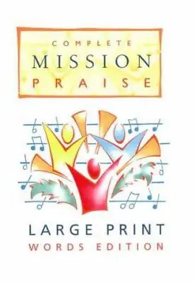 Complete Mission Praise • £24.03