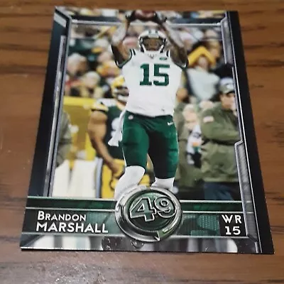 2015 Topps Topp 60 Rank: 49 Brandon Marshall New York Jets Wide Receiver #373 • $2.75