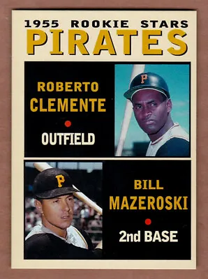 Roberto Clemente & Bill Mazeroski '55 Pirates / Rookie Stars Pastime #19 / NM+ • $8.95