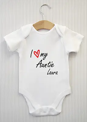 Personalised I Love My Auntie Baby Grow Bodysuit Vest Funny Babygrow Shower Gift • £4.98
