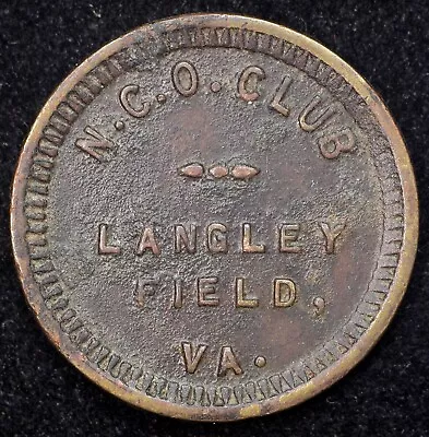 Hampton Virginia Langley Field NCO Club Good For 5c Military Trade Token 21mm • $19.95