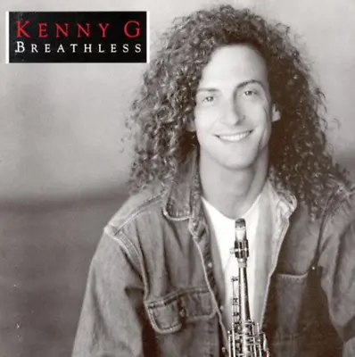 Kenny G - Breathless CD (2000) Audio Quality Guaranteed Reuse Reduce Recycle • £1.95