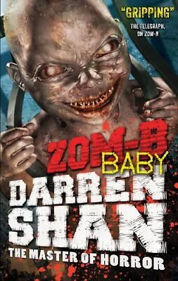 ZOM-B Baby-Shan Darren-Hardcover-0857077686-Good • £2.37