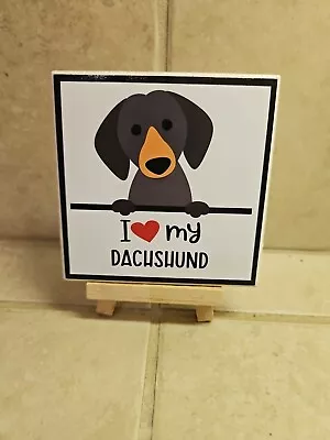 I Love My Dachshund Tile With Stand • $7.99