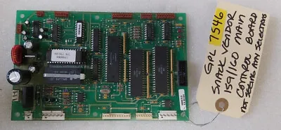 GPL SNACK VENDOR 159/160 Vending Machine MAIN CONTROLLER Board #9989678 (7546) • $150