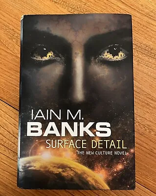 Surface Detail Iain M Banks Hardback Signed In Near Fine Condition • £70