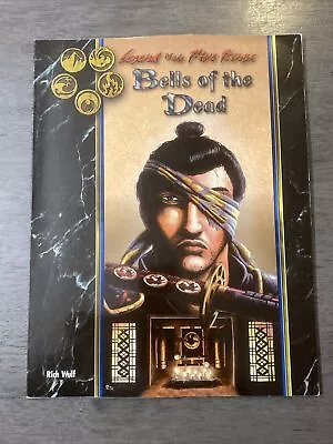 BELLS OF THE DEAD L5R Legend Of The Five Rings RPG AEG • $24.99