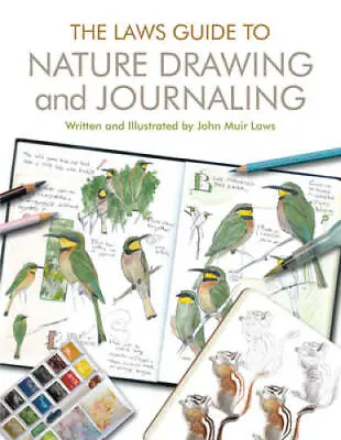 Laws Guide To Nature Drawing And Journaling The - Paperback - GOOD • $24.27