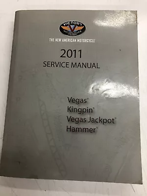 2011 Genuine Victory Vegas Repair Service Manual OEM P/N 9923014 USED • $74.99