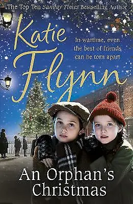 Flynn Katie : An Orphans Christmas Value Guaranteed From EBay’s Biggest Seller! • £3.32