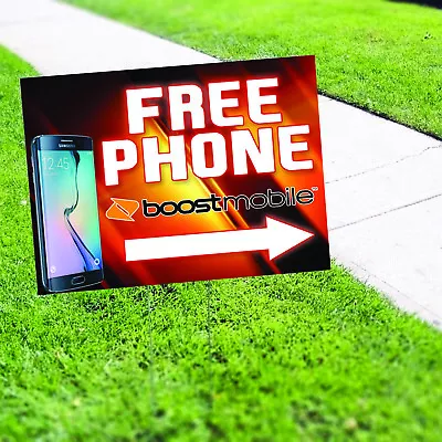 $19.99 • Buy Free Phone Boostmobile Right Arrow Plastic Indoor Outdoor Coroplast Yard Sign