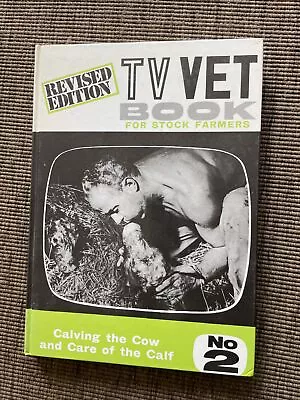 £5 • Buy Tv Vet Book For Stock Farmers Revised Edition - Calf Cattle Vintage Collector