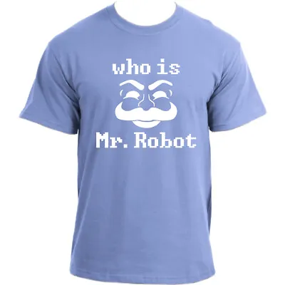 Who Is Mr.Robot? Fsociety Hacker Geek TV Show Inspired T-Shirt • £14.99