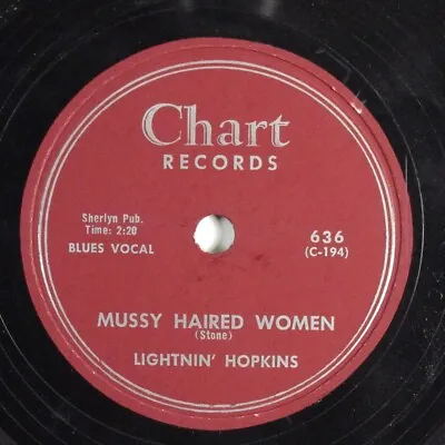 $8 • Buy Blues 78 LIGHTNIN' HOPKINS Mussy Haired Women CHART 636 HEAR 412