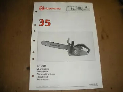 Husqvarna 35 Chainsaw1990 Illustated Parts Listvintage Chainsaw D2 • $14.20