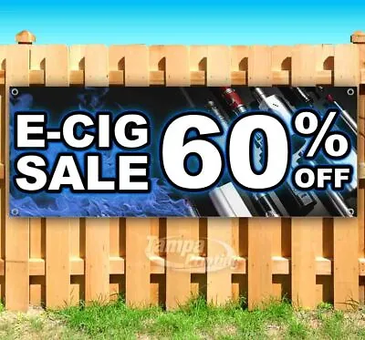 E-CIG SALE 60% OFF Advertising Vinyl Banner Flag Sign Many Sizes Available VAPE • $25.69