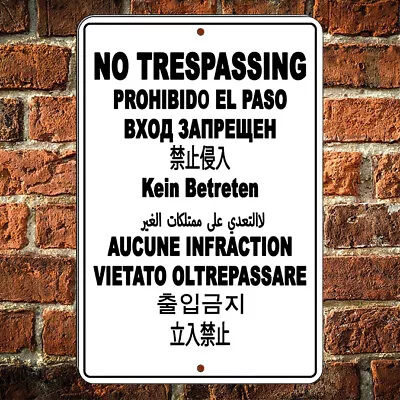 No Trespassing Ten Languages English Spanish Sign Metal Aluminum Surveillance • $8.95