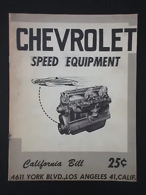 $39.50 • Buy California Bill Chevrolet Speed Equipment Catalog 1950 BROCHURE VTG HOT ROD RARE