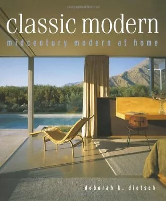 Classic Modern: Midcentury Modern At Home • $11.66