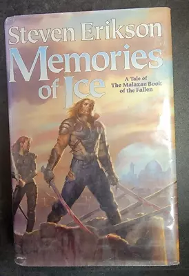 STEVEN ERIKSON MEMORIES OF ICE HARDCOVER 2005 FIRST EDITION 1st Print RARE • $148.95