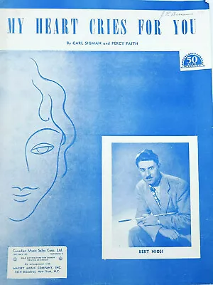 My Heart Cries For You Bert Niosi Song Vintage Sheet Music 1950 Sigman Faith • $12.99