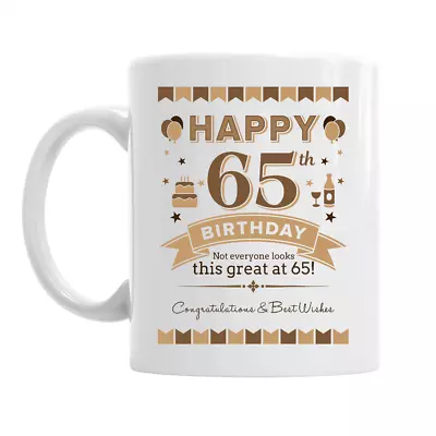 65th Birthday Happy Gift Present Idea For Men Dad Male Keepsake 65 Coffee Mug • £9.95