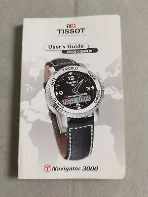 £30.53 • Buy 2004 Tissot T Navigator 3000 Instruction Booklet Year Good Conditon