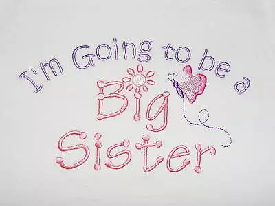 I'm Going To Be A Big Sister T-shirt -Butterfly • £8.29