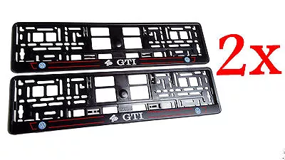 2x Black VW VOLKSWAGEN GTI European Euro License Number Plate Holder Frame  • $28.99