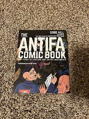 The Antifa Comic Book: 100 Years Of Fascism And Antifa Movements (Arsenal... • $15