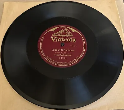 Victrola 78 RPM Sergei Rachmaninoff - Chopin Valse In D Flat Major 64971 V++ • $12.99