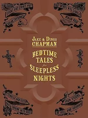 Bedtime Tales For Sleepless Nights By Dinos Chapman FUEL Jake Chapman... • £19.99