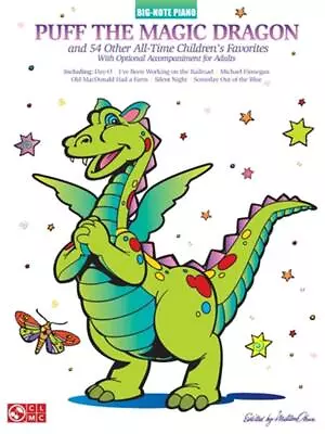 Puff The Magic Dragon And 54 Other All-Time Children's Favorites (English) Paper • £21.49