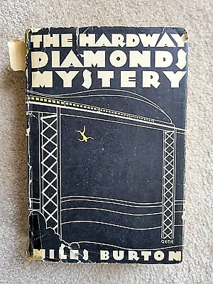 The Hardway Diamonds Mystery MILES BURTON (Hardcover 1930) DJ FIRST EDITION • $42.99