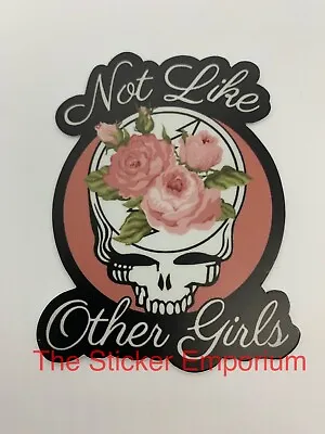 GD Not Like Other Girls Stealie Sticker Phish Decal • $5.95