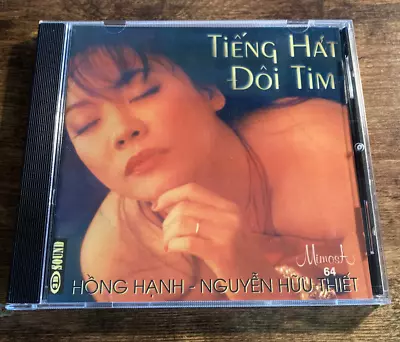 Nguyễn-Hữu-Thiết Hống Hạnh - Tiếng Hát đôi Tim - MIMOSA Vietnamese CD 1995 • $10.99