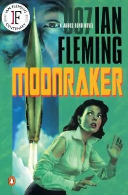 Moonraker [James Bond Novels] • $7.47