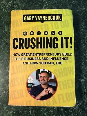 P Gary Vaynerchuk - CRUSHING IT - Entrepreneurs Build Business Large Paperback • $19.77