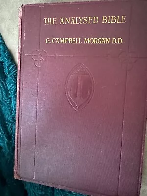 The Analysed Bible New Testament G. Campbell Morgan-1908 • $40