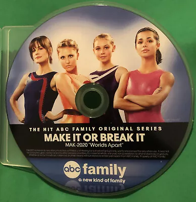 2011 Make It Or Break It Fyc Dvd Abc Family Olympic Gymnasts Sports Drama Promo • $33.79