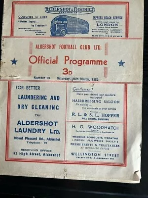 Aldershot Town V Millwall - 1951/52 • £5