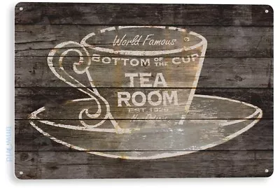 TIN SIGN Tea Room Tea Cup Coffee House Cottage Lodge Rustic Sign Decor B340 • $10.25