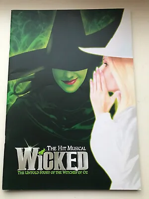 £7.95 • Buy WICKED THe Musical Theatre Programme / Brochure ALEXIA KHADIME OLIVER THOMPSET
